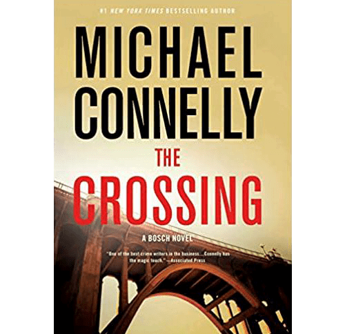 Cover of The Crossing by Michael Connelly, featuring bold red title text over a shadowy bridge scene. Hardcover edition with Brodart cover