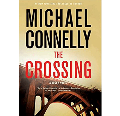 The Crossing (A Harry Bosch Novel, 18) Hardcover - Michael Connelly – rare and collectible book from Deb’s Rare Books