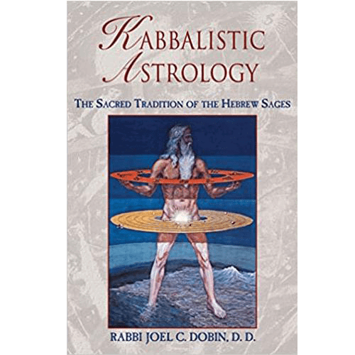 Cover of Kabbalistic Astrology by Rabbi Joel C. Dobin featuring a bearded man surrounded by celestial rings, symbolizing cosmic influence.