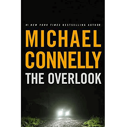 The Overlook (A Harry Bosch Novel, 13) Hardcover - Michael Connelly – rare and collectible book from Deb’s Rare Books