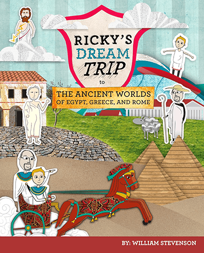 Ricky's Dream Trip to the Ancient Worlds of Egypt, Greece and Rome – rare and collectible book from Deb’s Rare Books