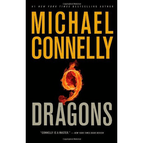 Nine Dragons (A Harry Bosch Novel, 14) Mass Market Paperback – rare and collectible book from Deb’s Rare Books