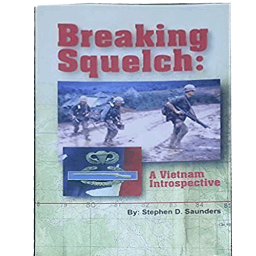 Breaking Squelch: A Vietnam Introspective – rare and collectible book from Deb’s Rare Books
