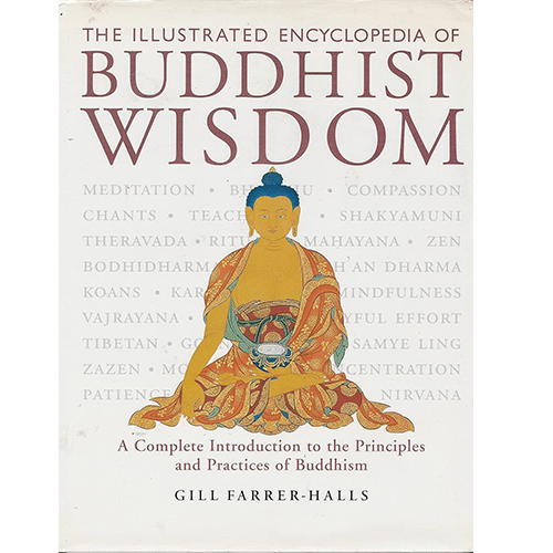 The Illustrated Encyclopedia of Buddhist Wisdom – rare and collectible book from Deb’s Rare Books