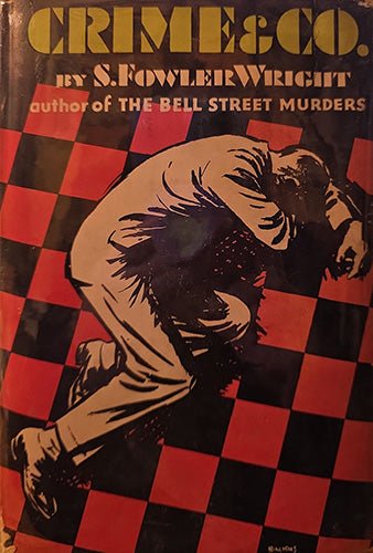 Crime & Co. by S. Fowler Wright – rare, vintage, or collectible item from Deb’s Book Paradise
