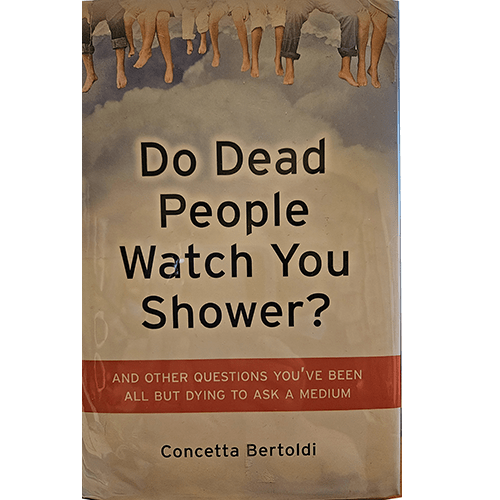 Do Dead People Watch You Shower – rare and collectible book from Deb’s Rare Books