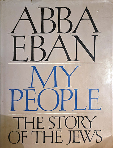 My People — Signed First Edition (1968) by Abba Eban