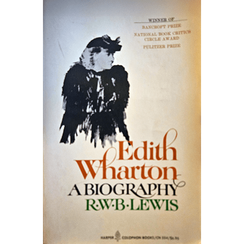 Cover of Edith Wharton: A Biography by R.W.B. Lewis, Harper 1977 paperback edition featuring Wharton's silhouette in vintage design.