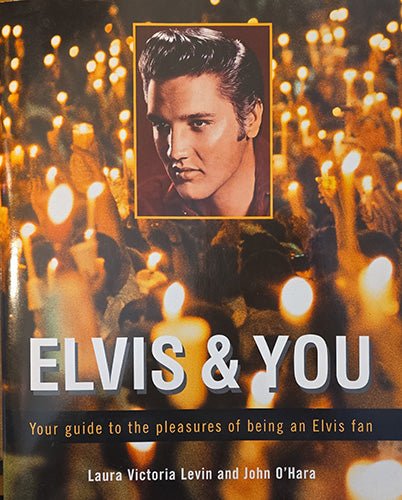 Elvis & You: Your Guide to the Pleasures of Being an Elvis Fan – rare, vintage, or collectible item from Deb’s Book Paradise