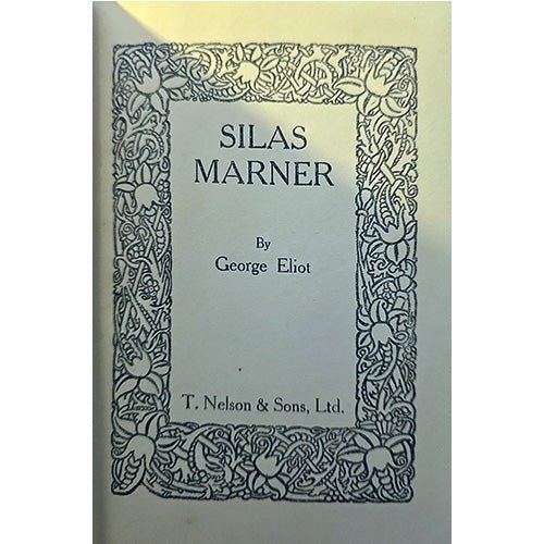 Silas Marner by George Eliot – Antique T. Nelson Edition, Fine Binding – rare, vintage, or collectible item from Deb’s Book Paradise