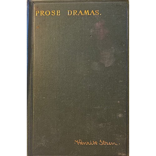 Prose Dramas: Ghosts, An Enemy of the People, and The Wild Duck by Henrik Ibsen (1904 Authorized English Edition) – rare, vintage, or collectible item from Deb’s Book Paradise
