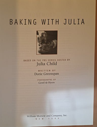 Baking With Julia — First Edition, Signed by Julia Child & Chris Hegedus – rare, vintage, or collectible item from Deb’s Book Paradise
