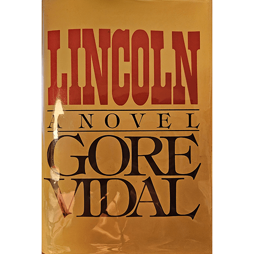 Lincoln: A Novel - Gore Vidal – rare and collectible book from Deb’s Rare Books