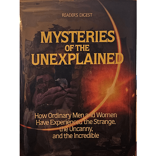 Mysteries of the Unexplained – rare and collectible book from Deb’s Rare Books