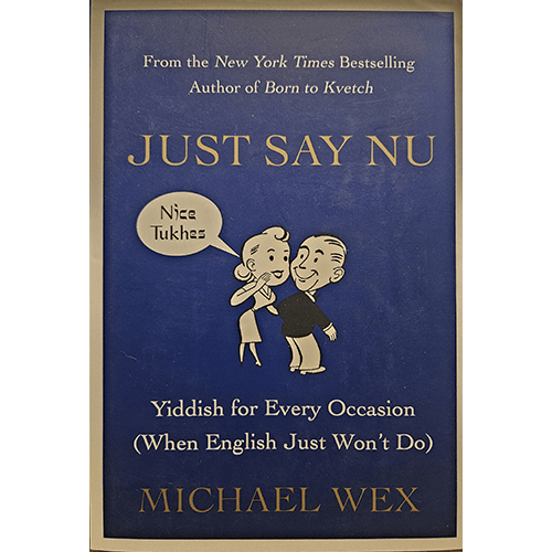 Just Say Nu: Yiddish for Every Occasion – rare and collectible book from Deb’s Rare Books