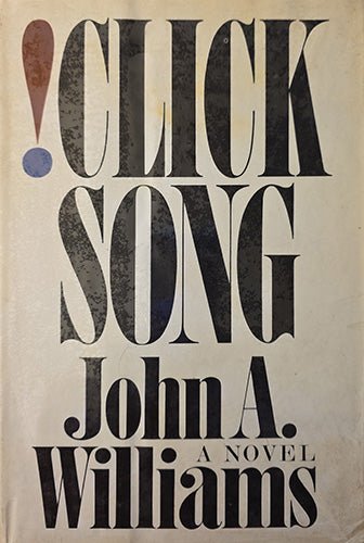!Click Song by John A. Williams – rare, vintage, or collectible item from Deb’s Book Paradise