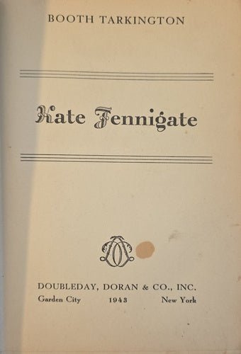 Kate Fennigate by Booth Tarkington – rare, vintage, or collectible item from Deb’s Book Paradise