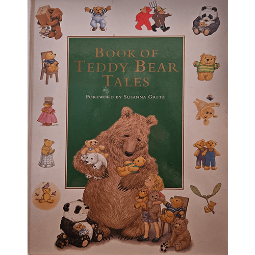 Book of Teddy Bear Tales – rare and collectible book from Deb’s Rare Books