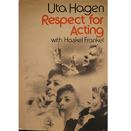 Uta Hagen Respect for Acting – rare and collectible book from Deb’s Rare Books