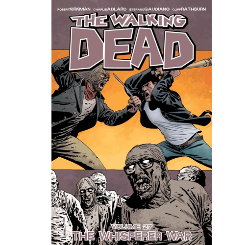 The Walking Dead Volume 27 – rare and collectible book from Deb’s Rare Books