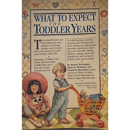 What to Expect The Toddler Years – rare and collectible book from Deb’s Rare Books