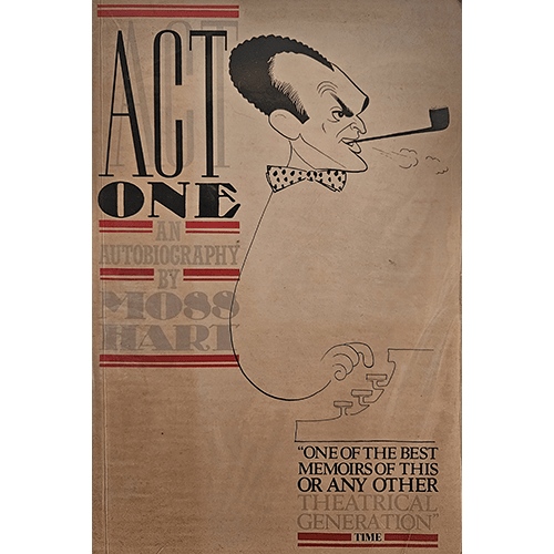 The cover of Act One: An Autobiography by Moss Hart, featuring a caricature illustration of Hart with a pipe, minimalist red and black lettering, and a vintage look. Autographed by Kitty Carlisle.