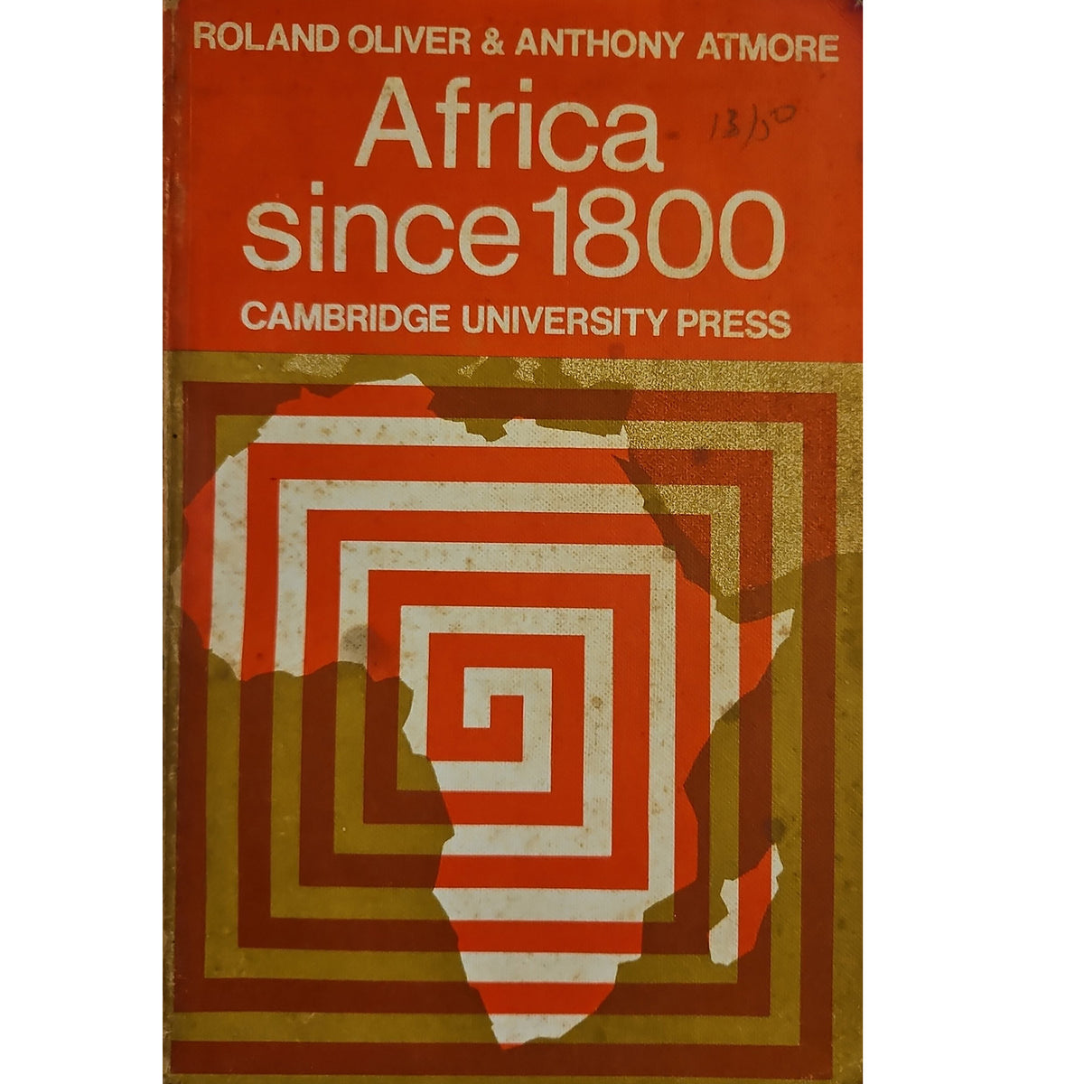 Africa Since 1800 Oliver Atmore 1967 Doane Perry Ownership Copy Paperback