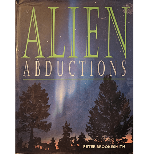 Alien Abductions – rare and collectible book from Deb’s Rare Books