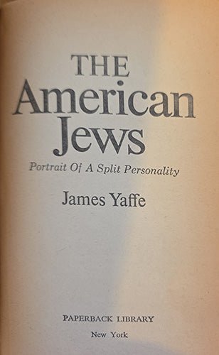 Title page of The American Jews by James Yaffe Paperback Library edition