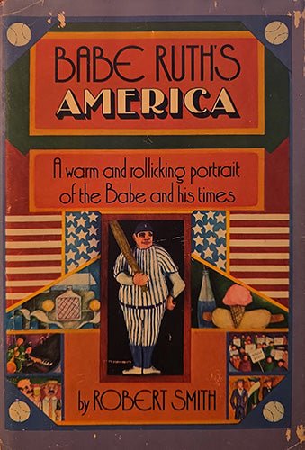Babe Ruth’s America – rare, vintage, or collectible item from Deb’s Book Paradise