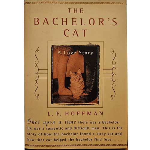 The Bachelor's Cat: A Love Story – rare and collectible book from Deb’s Rare Books