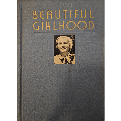 Beautiful Girlhood – rare and collectible book from Deb’s Rare Books