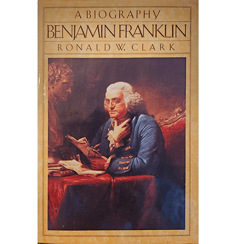 Benjamin Franklin A Biography – rare and collectible book from Deb’s Rare Books