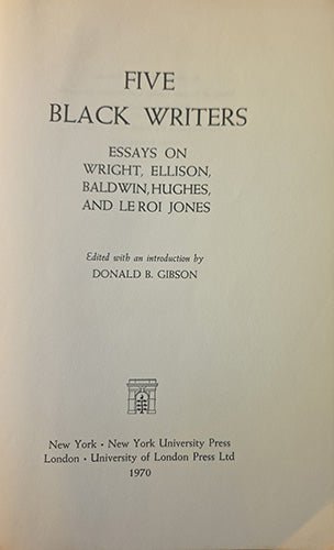 Title page of Five Black Writers, edited by Donald B. Gibson, published by New York University Press.