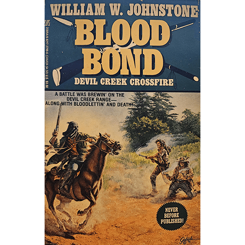 Blood Bond Devil Creek Crossfire – rare and collectible book from Deb’s Rare Books