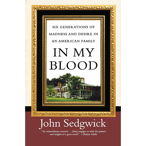 In My Blood: Six Generations of Madness and Desire in an American Family – rare and collectible book from Deb’s Rare Books