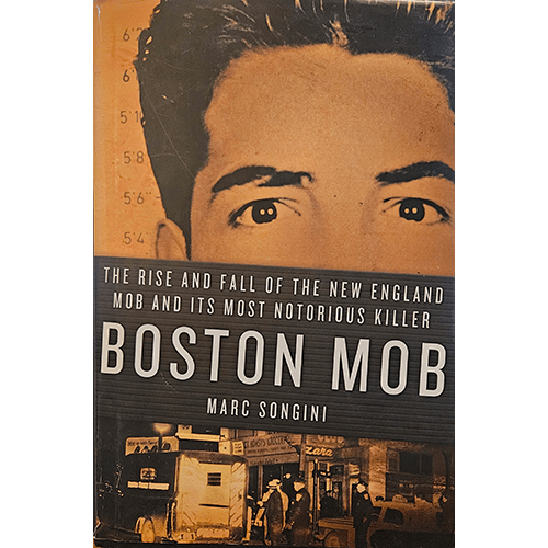 Boston Mob – rare and collectible book from Deb’s Rare Books