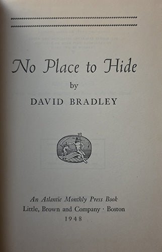 No Place to Hide — David Bradley — 1948 First Edition in Jacket (Atomic Age) – rare, vintage, or collectible item from Deb’s Book Paradise