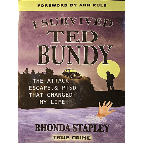 I Survived Ted Bundy – rare and collectible book from Deb’s Rare Books