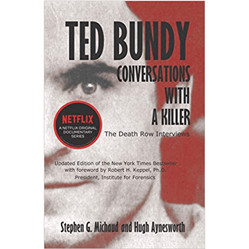 Ted Bundy : Conversations with a Killer - Paperback – rare and collectible book from Deb’s Rare Books