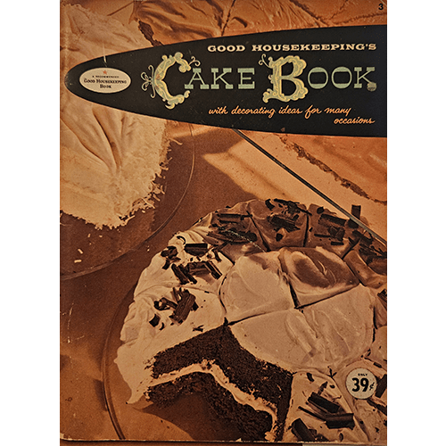 Good Housekeepings Cake book – rare and collectible book from Deb’s Rare Books
