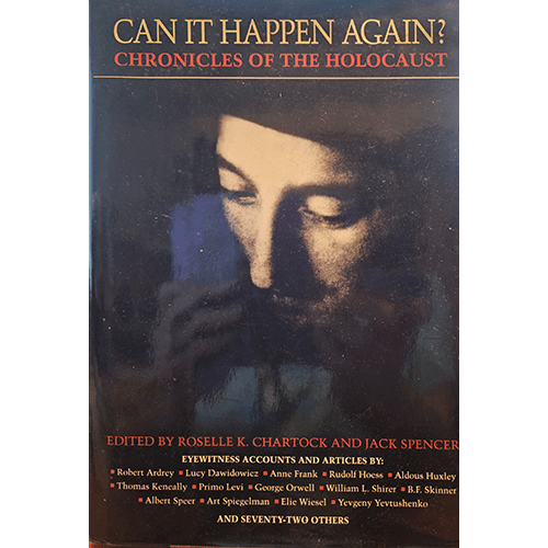 Can it Happen Again? Chronicles of the Holocaust – rare and collectible book from Deb’s Rare Books