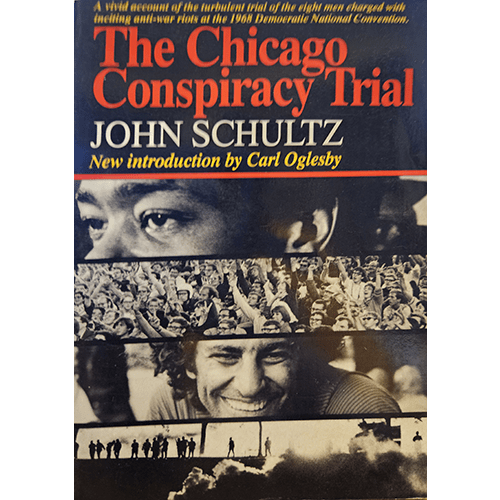 The Chicago Conspiracy Trial – rare and collectible book from Deb’s Rare Books