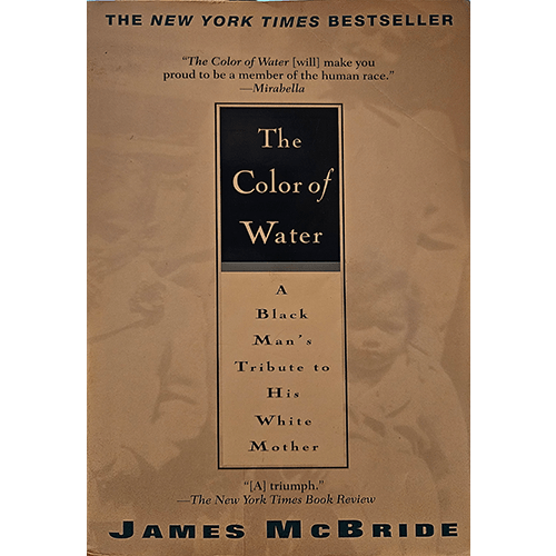 Tan cover of The Color of Water by James McBride, featuring black and white text blocks and faint imagery of children in the background.