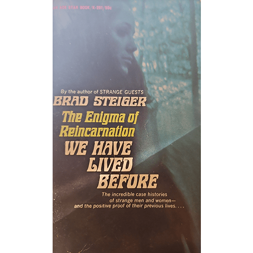 The enigma of Reincarnation: We have Lived Before – rare and collectible book from Deb’s Rare Books