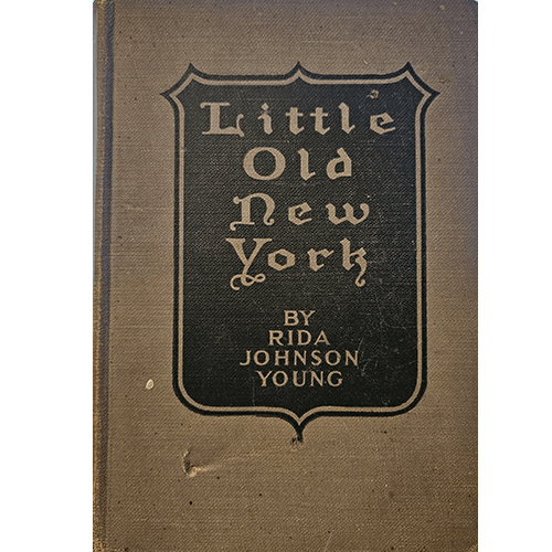 Little Old New York – rare and collectible book from Deb’s Rare Books