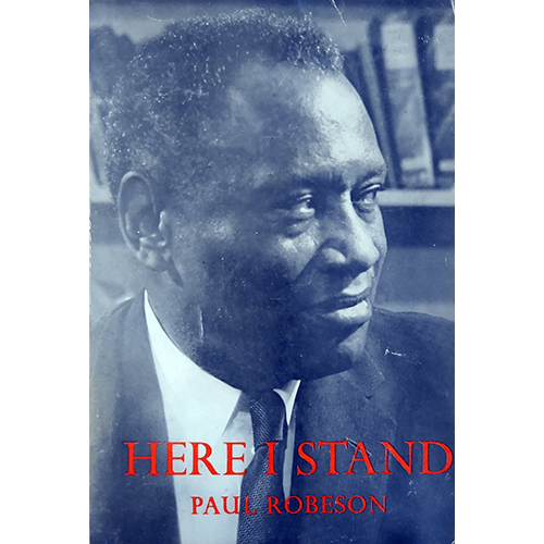 Here I Stand: Paul Robeson – rare and collectible book from Deb’s Rare Books