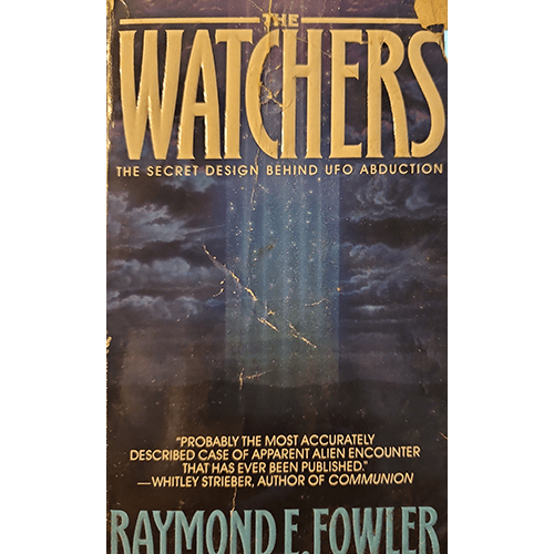 Book cover of 'The Watchers' by Raymond E. Fowler with a dark background and gold text.