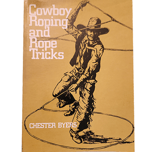 Cowboy Roping and Rope Tricks – rare and collectible book from Deb’s Rare Books