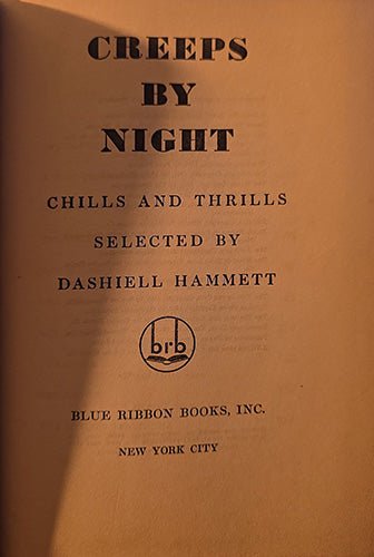 Creeps by Night: Chills and Thrills selected by Dashiell Hammett – rare, vintage, or collectible item from Deb’s Book Paradise